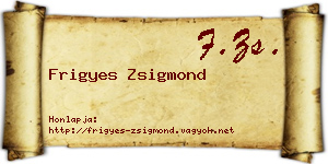Frigyes Zsigmond névjegykártya